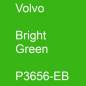 Preview: Volvo, Bright Green, P3656-EB.